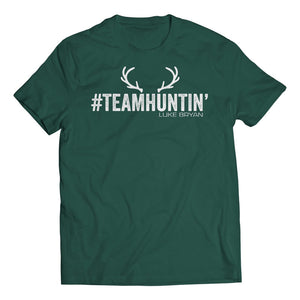 Hunter Green Team Huntin' Tee with white lettering. - Front
