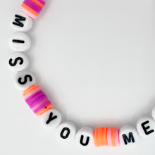 Load image into Gallery viewer, Love You Miss You Mean IT Friendship Bracelet
