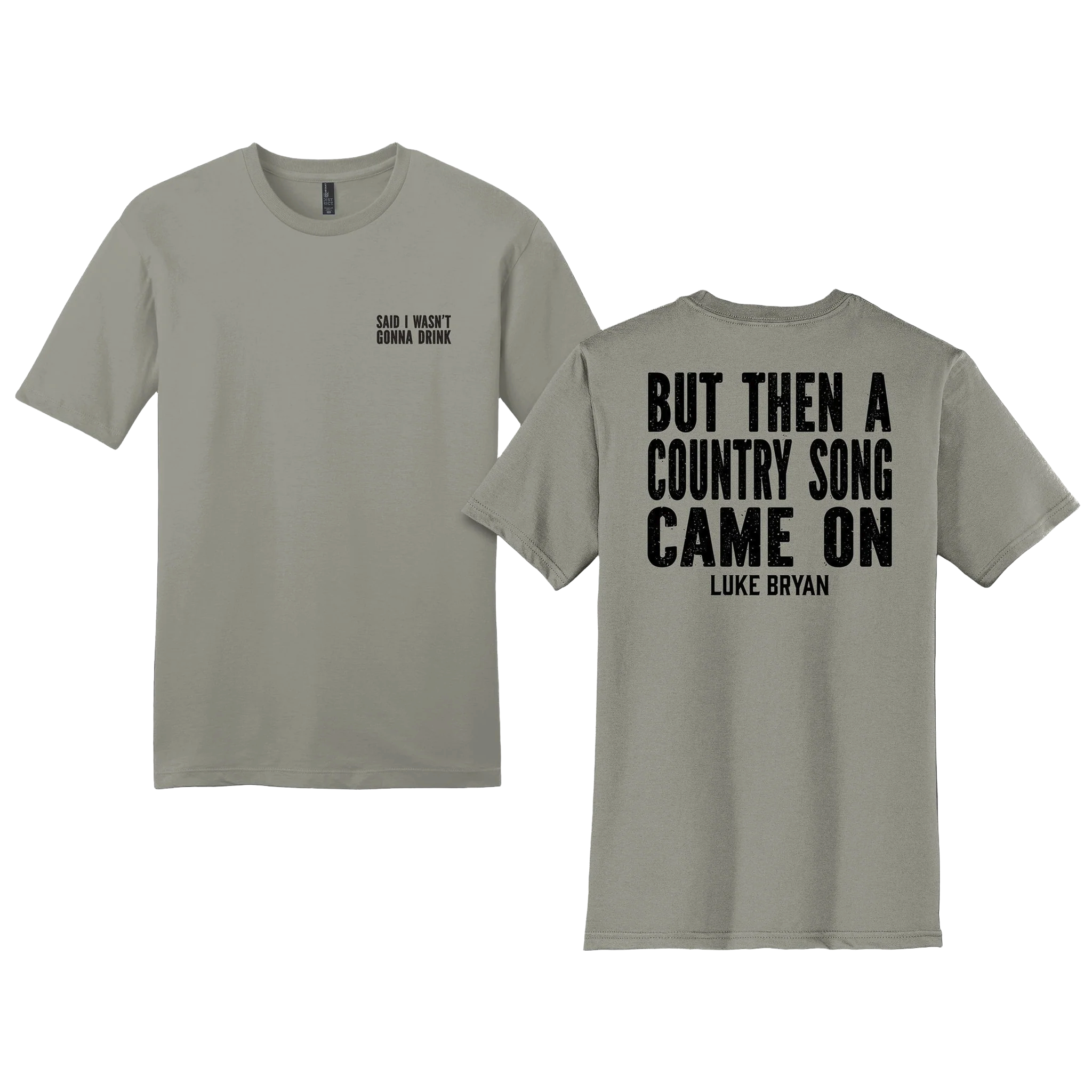 I Wasn't Gonna Drink Tee