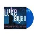 Born Here Live Here Die Here Deluxe Edition Vinyl - 2 LP