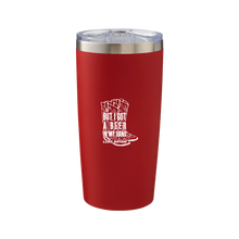 Load image into Gallery viewer, Beer In My Hand Tumbler
